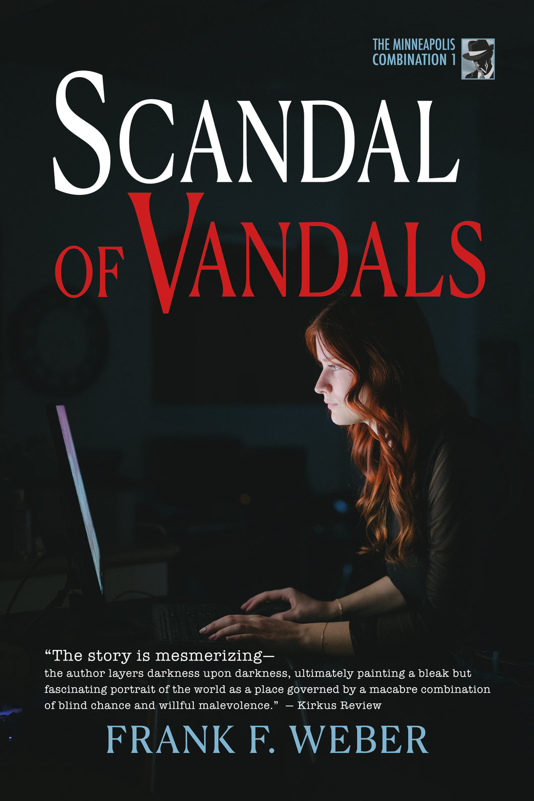 Scandal of Vandals by Frank Weber